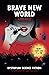 Brave New World Complete Edition with Original Illustrations Dystopian Science Fiction: The Best Classic Books Of All Time