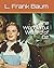 The Wonderful Wizard of Oz