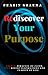 Rediscover Your Purpose: Un...