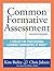 Common Formative Assessment...