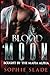 Blood Moon: Bought by the M...