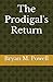 The Prodigal's Return