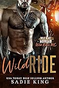 Wild Ride (Wild Heart Mountain: Wild Rider's MC, #1)