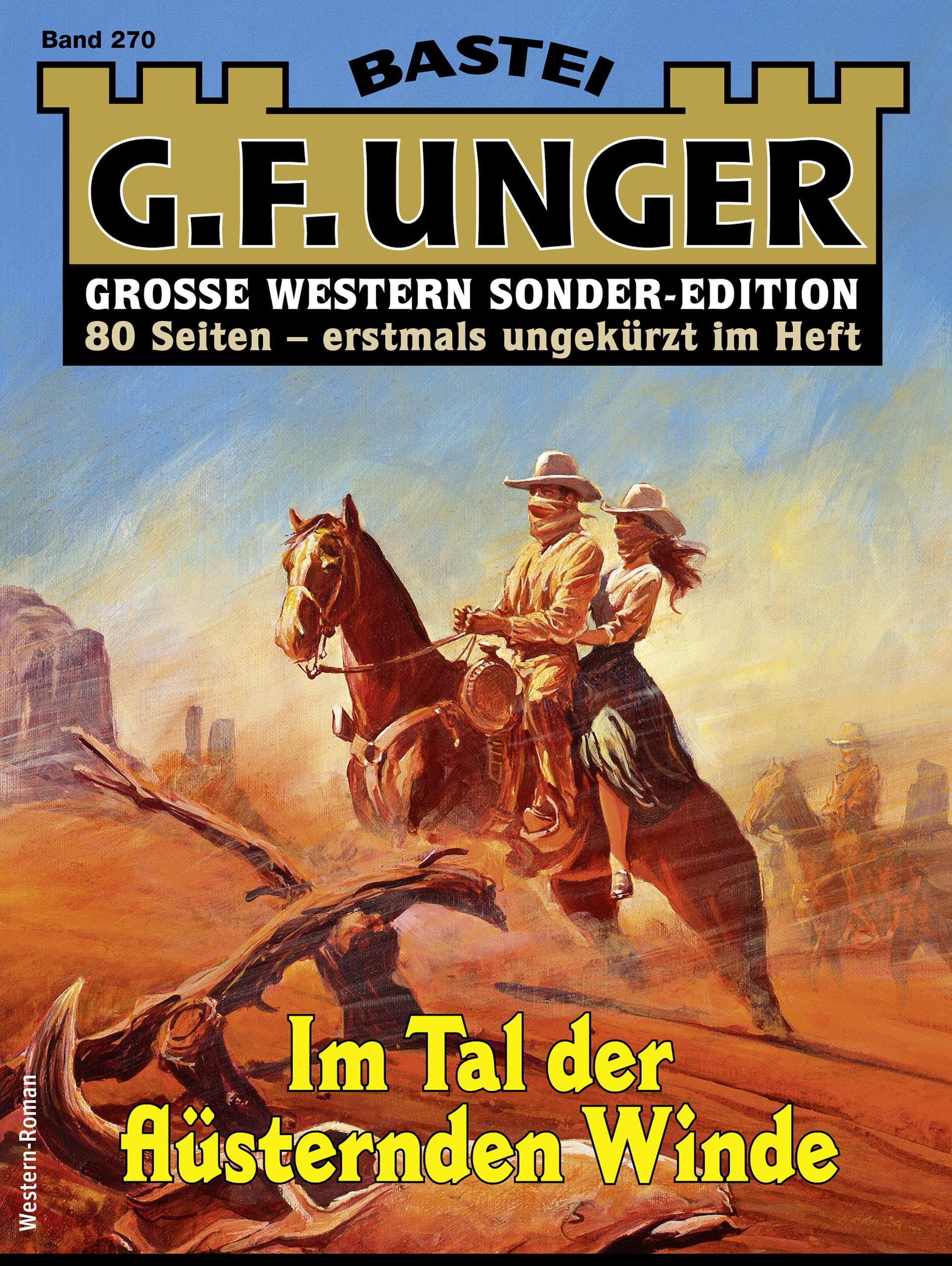 G. F. Unger Sonder-Edition 270: Im Tal der flüsternden Winde (German Edition)
