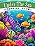Under the Sea Coloring Book...
