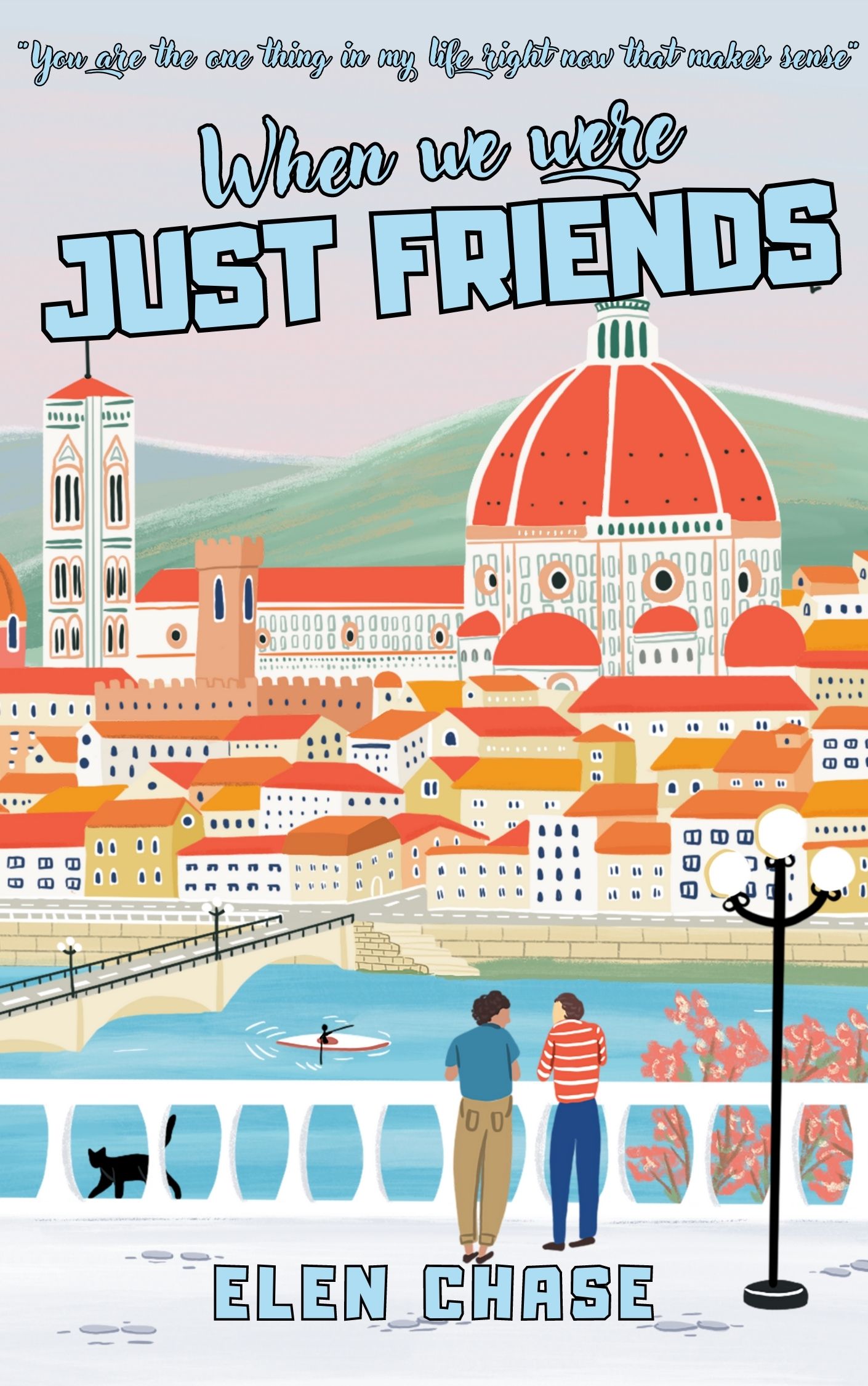 When we were just friends (Italian Romance, #4)