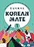 Korean Mate 1: Learn Korean...