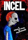 Incel by Frank Edward