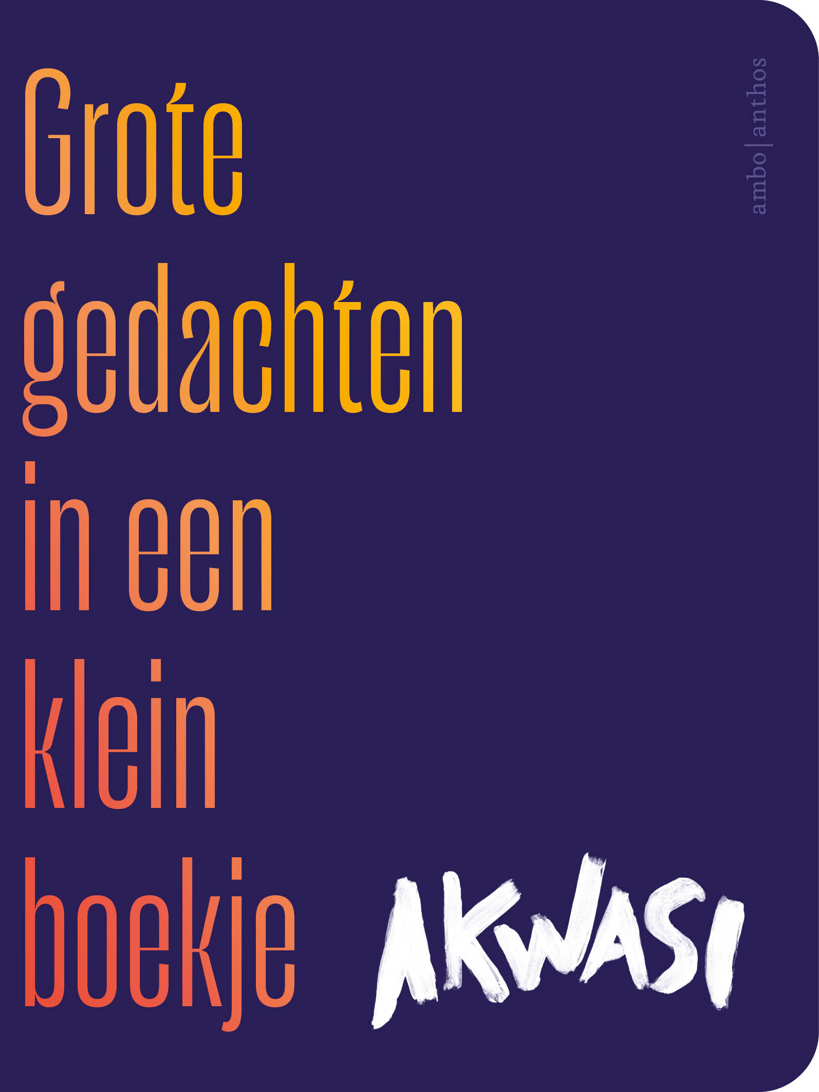 Grote gedachten in een klein boekje