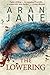 The Lowering by Aran Jane