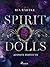 Spirit Dolls