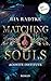 Matching Souls (Aconite Institute #2)