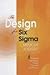 The Design for Six Sigma Me...
