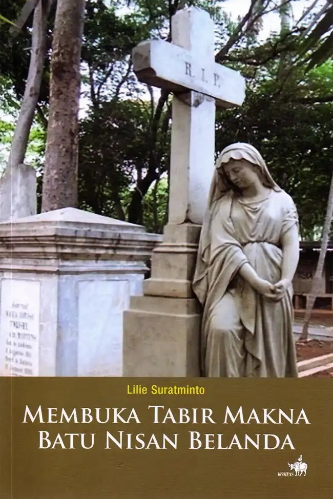 Membuka Tabir Makna Batu Nisan Belanda