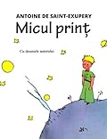 Micul Prinț: Povestiri pentru copii/ Cărți pentru copii în limba română/Carte Pentru Copii/Povești pentru copii/Cărți în limba română / Carti pentru copii in romana (Romansch Edition)