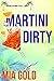 Martini Dirty (Ruby Steele Cozy Mystery, #2)