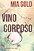 Vino corposo (Ruby Steele Cozy Mystery, #3)