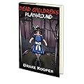 Dead Children's Playground