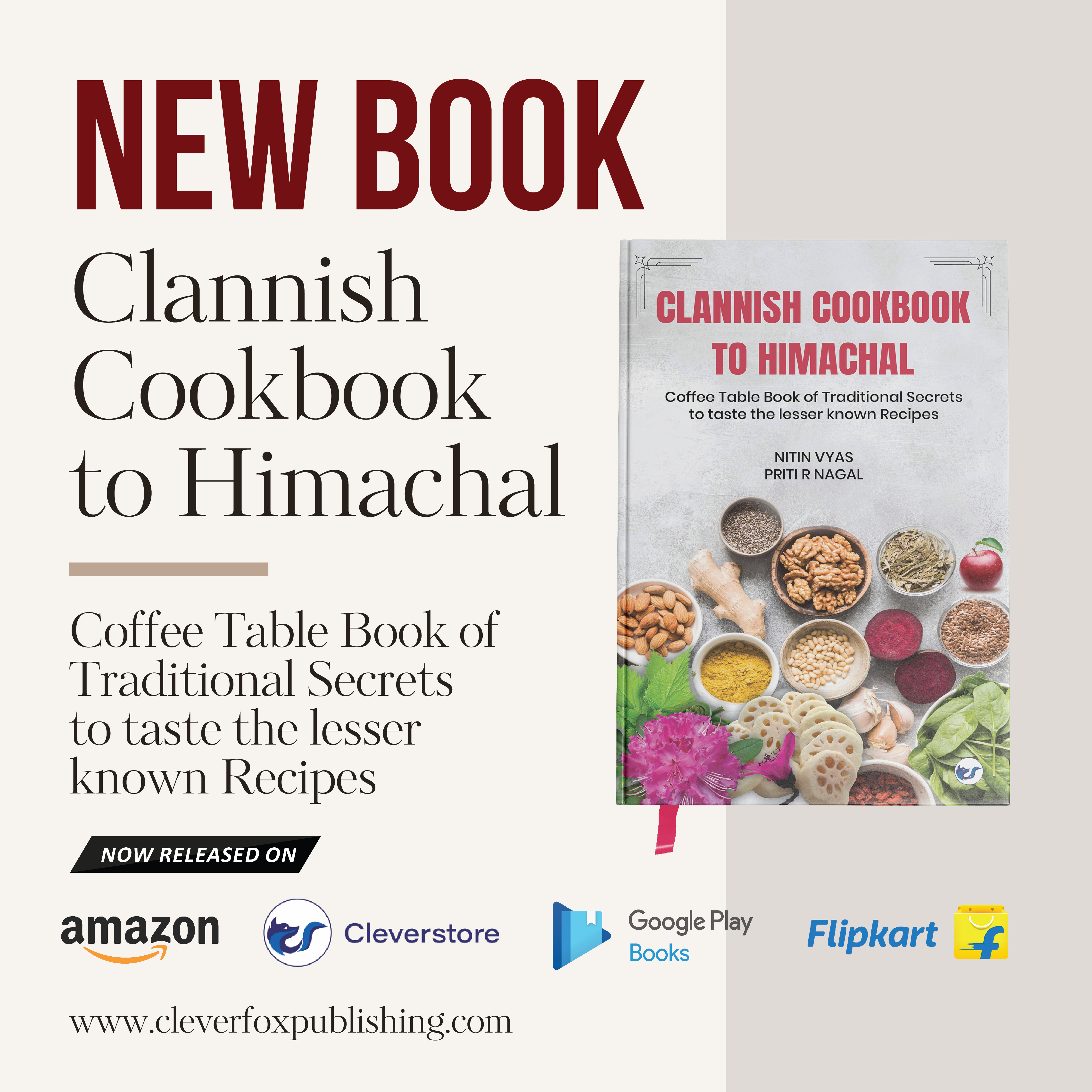 Clannish Cookbook to Himachal: Coffee Table Book of Traditional Secrets to taste the lesser known Recipes
