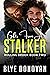 Gifts from a Stalker (Rolli...