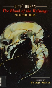 The Blood of the Walsungs: Selected Poems