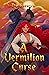 A Vermilion Curse