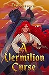 A Vermilion Curse