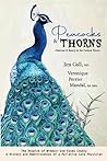 Peacocks & Thorns...