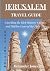 JERUSALEM TRAVEL GUIDE 2023...