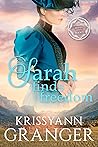 Sarah Finds Freedom