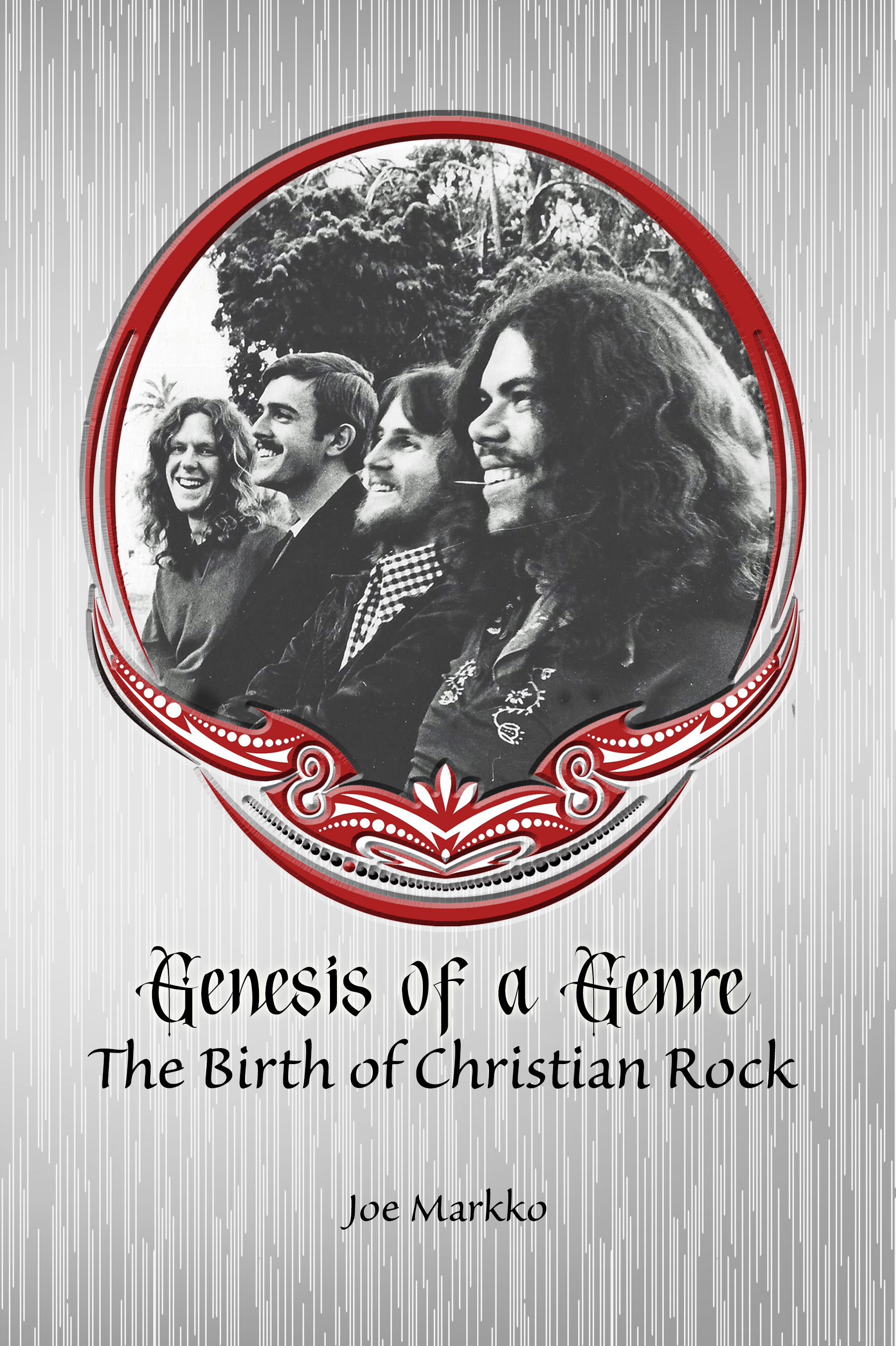 Genesis of a Genre: The Birth of Christian Rock