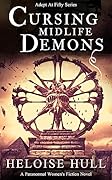 Cursing Midlife Demons