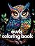 Owl Coloring Book For Adult...