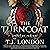 The Turncoat (The Rebels and Redcoats Saga #3)