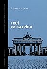 Ceļš uz kalpību
