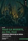 Tras la muerte, al fin, paz (Srava, #1)