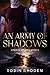 An Army of Shadows (Star of...