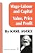 Wage-Labour and Capital / V...