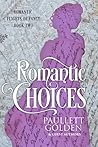 Romantic Choices