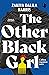 The other black girl. L'altra ragazza nera