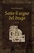 Sotto il segno del drago by Anna Zanibelli