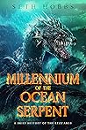 Millennium of the Ocean Serpent