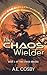 The Chaos Wielder: A Dark Urban Fantasy