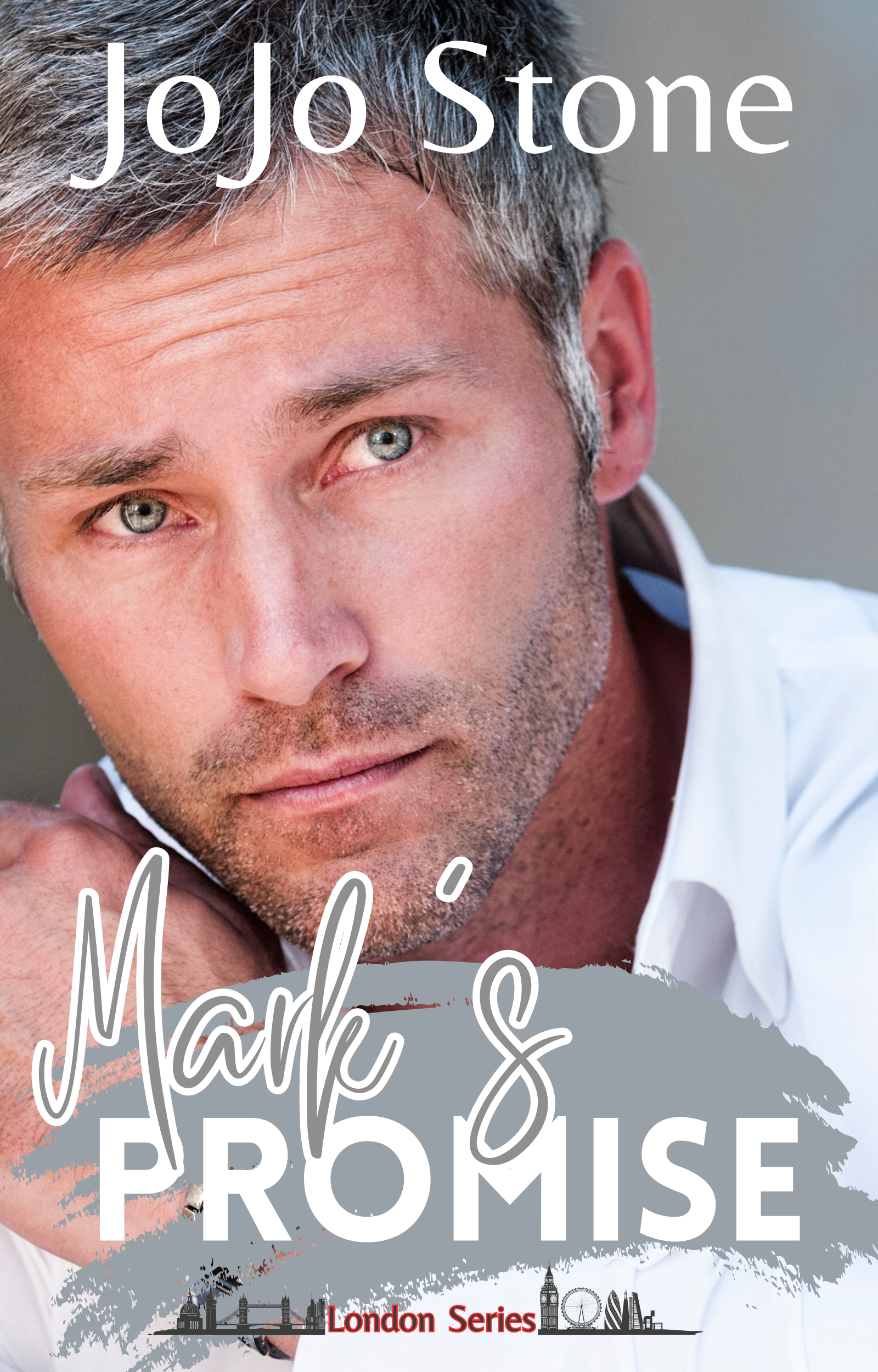 Mark's Promise (London Series Book 1)