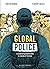 Global police