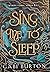 Sing Me to Sleep (Sing Me t...