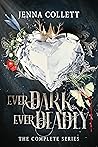 Ever Dark, Ever D...