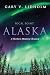 Focal Point Alaska: A Northern Ministry Chronicle