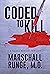 Coded to Kill: A Techno-Med...