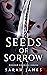 Seeds of Sorrow (Modern God...